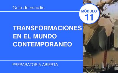 11. Transformaciones en el Mundo Contemporáneo