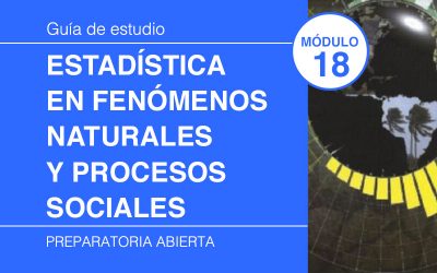 18. Estadísticas en Fenómenos Naturales y Procesos Sociales